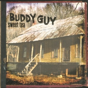 Buddy Guy - Sweet Tea in der Gruppe UNSERE TIPPS / Klassiska lablar / Music On Vinyl bei Bengans Skivbutik AB (3197827)