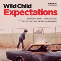 Wild Child - Expectations in der Gruppe CD bei Bengans Skivbutik AB (3200549)