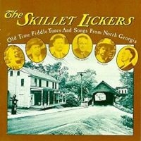 Skillet Lickers - Old Time Fiddle Tunes & S in der Gruppe CD bei Bengans Skivbutik AB (3205220)