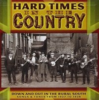 V/A - Hard Times In The Country in der Gruppe CD bei Bengans Skivbutik AB (3205235)