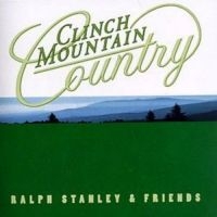 Stanley Ralph & Friends - Clinch Mountain Country in der Gruppe CD bei Bengans Skivbutik AB (3205374)