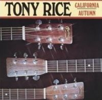 Tony Rice - California Autumn in der Gruppe CD bei Bengans Skivbutik AB (3205398)