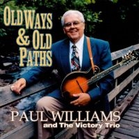 Paul Williams - Old Ways & Old Paths in der Gruppe CD bei Bengans Skivbutik AB (3205444)