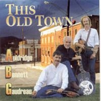 Auldridge/Bennett - This Old Town in der Gruppe CD bei Bengans Skivbutik AB (3205445)