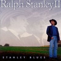 Stanley Ralph Ii - Stanley Blues in der Gruppe CD bei Bengans Skivbutik AB (3205450)