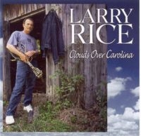 Rice Larry - Clouds Over Carolina in der Gruppe CD bei Bengans Skivbutik AB (3205473)