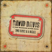 Davis David - Two Dimes & A Nickel in der Gruppe CD bei Bengans Skivbutik AB (3205493)