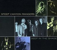 Steep Canyon Rangers - Deep In The Shade in der Gruppe CD bei Bengans Skivbutik AB (3205500)