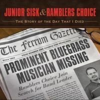 Sisk Junior & Ramblers - Story Of The Day That I Died in der Gruppe CD bei Bengans Skivbutik AB (3205514)