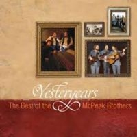 Mcpeak Brothers - Yesteryears: The Best Of in der Gruppe CD bei Bengans Skivbutik AB (3205541)