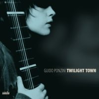 Ponzini Guido - Twilight Town in der Gruppe CD bei Bengans Skivbutik AB (3207944)