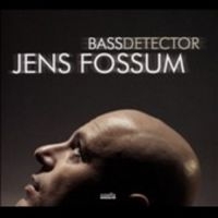 Fossum Jens - Bass Detector in der Gruppe CD bei Bengans Skivbutik AB (3207985)