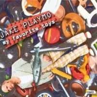 Playmo Jake - My Favorite Toys in der Gruppe CD bei Bengans Skivbutik AB (3208031)