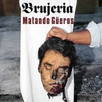 Brujeria - Brujerizmo in der Gruppe CD bei Bengans Skivbutik AB (3208049)