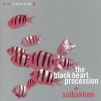 Black Heart Procession + Solbakken - In The Fishtank in der Gruppe CD bei Bengans Skivbutik AB (3210108)