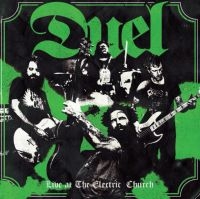 Duel - Live At The Electric Church - Ltd.E in der Gruppe VINYL bei Bengans Skivbutik AB (3210147)