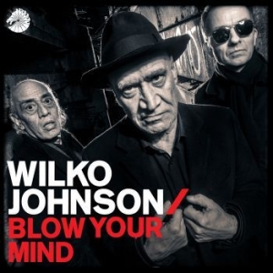 Johnson Wilko - Blow Your Mind in der Gruppe CD bei Bengans Skivbutik AB (3212699)