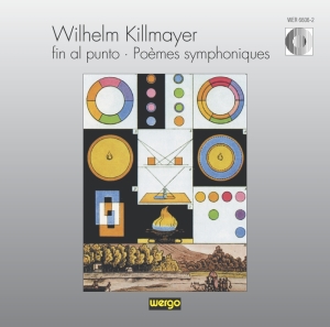 Killmayer Wilhelm - Fin Al Punto: Poèmes Symphoniques in der Gruppe UNSERE TIPPS / Weihnachtsgeschenktipp CD bei Bengans Skivbutik AB (3217627)