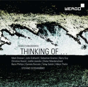 Gramss Sebastian - Thinking Of … in der Gruppe CD bei Bengans Skivbutik AB (3217644)