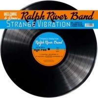 Ralph River Band - Strange Vibration in der Gruppe VINYL bei Bengans Skivbutik AB (3221761)