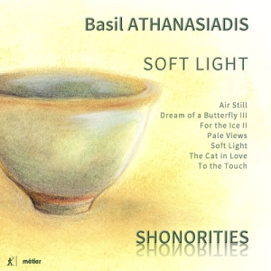 Athanasiadis Basil - Soft Light in der Gruppe UNSERE TIPPS / Weihnachtsgeschenktipp CD bei Bengans Skivbutik AB (3224242)