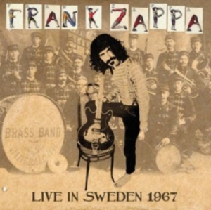 Zappa Frank - Live In Sweden 1967 (Fm) in der Gruppe Minishops / Frank Zappa bei Bengans Skivbutik AB (3225219)