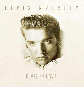 Presley Elvis - Elvis In Love in der Gruppe Minishops / Elvis Presley bei Bengans Skivbutik AB (3227479)