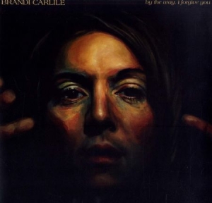 Brandi Carlile - By The Way I Forgive You in der Gruppe UNSERE TIPPS / Bäst Album Under 10-talet / Bäst Album Under 10-talet - RollingStone bei Bengans Skivbutik AB (3227748)