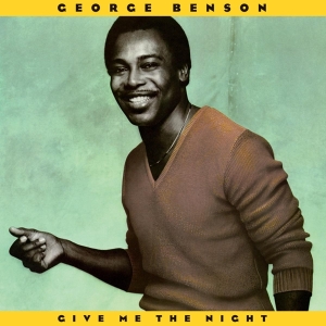 George Benson - Give Me The Night in der Gruppe UNSERE TIPPS / Klassiska lablar / Music On Vinyl bei Bengans Skivbutik AB (3231740)