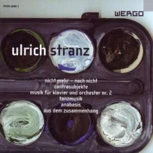 Stranz Ulrich - Nicht Mehr - Noch Nicht Musik Für in der Gruppe UNSERE TIPPS / Weihnachtsgeschenktipp CD bei Bengans Skivbutik AB (3233620)