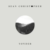 Christopher Sean - Yonder in der Gruppe VINYL bei Bengans Skivbutik AB (3234615)