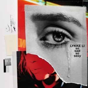 Lykke Li - so sad so sexy in der Gruppe UNSERE TIPPS / Weihnachtsgeschenktipp Vinyl bei Bengans Skivbutik AB (3235699)