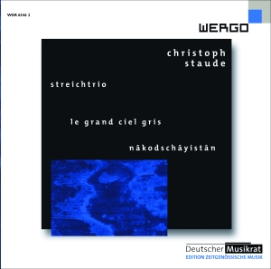 Staude Christoph - Streichtrio Le Grand Ciel Gris Nâ in der Gruppe UNSERE TIPPS / Weihnachtsgeschenktipp CD bei Bengans Skivbutik AB (3236741)