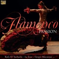 Blandade Artister - Flamenco Passion in der Gruppe UNSERE TIPPS / Weihnachtsgeschenktipp CD bei Bengans Skivbutik AB (3247075)