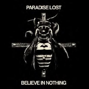 Paradise Lost - Believe In Nothing (Remixed / in der Gruppe CD bei Bengans Skivbutik AB (3247581)