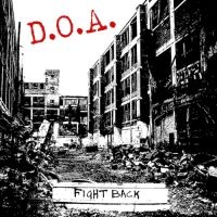 D.O.A. - Fight Back - Red Vinyl in der Gruppe VINYL bei Bengans Skivbutik AB (3266604)