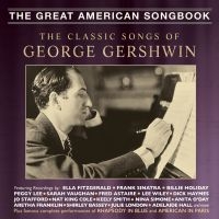 Various Artists - Classic Songs Of George Gershwin in der Gruppe CD bei Bengans Skivbutik AB (3266668)