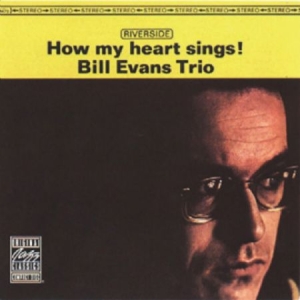 Evans Bill (Trio) - How My Heart Sings! in der Gruppe CD bei Bengans Skivbutik AB (3266733)