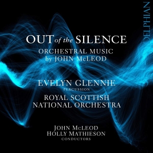 Mcleod John - Out Of The Silence: Orchestral Musi in der Gruppe CD bei Bengans Skivbutik AB (3266791)