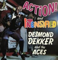 Desmond Dekker And The Aces - Action! / Intensified: Expanded Edi in der Gruppe CD bei Bengans Skivbutik AB (3267304)