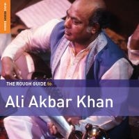 Khan Ali Akbar - Rough Guide To Ali Akbar Khan in der Gruppe CD bei Bengans Skivbutik AB (3277943)