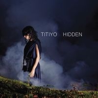 Titiyo - Hidden in der Gruppe Minishops / Titiyo bei Bengans Skivbutik AB (3278078)