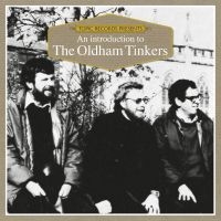 Oldham Tinkers - Introduction To... in der Gruppe CD bei Bengans Skivbutik AB (3298589)