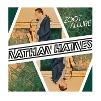 Haines Nathan - Zoot Allures in der Gruppe CD bei Bengans Skivbutik AB (3298783)