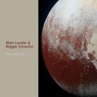 Lavelle Matt And Reggie Sylvester - Retrograde in der Gruppe CD bei Bengans Skivbutik AB (3299364)