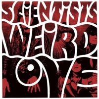 Scientists The - Weird Love (Vinyl Lp) in der Gruppe VINYL bei Bengans Skivbutik AB (3302322)