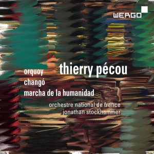 Pécou Thierry - Orquoy Changó Marcha De La Humani in der Gruppe UNSERE TIPPS / Weihnachtsgeschenktipp CD bei Bengans Skivbutik AB (3304058)