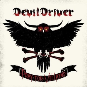 Devildriver - Pray For Villains in der Gruppe VINYL bei Bengans Skivbutik AB (3304528)