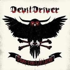 Devildriver - Pray For Villains in der Gruppe CD bei Bengans Skivbutik AB (3304534)