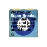 Various Artists - Westbound Super Breaks in der Gruppe VINYL bei Bengans Skivbutik AB (3306661)